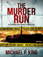 The Murder Run: The Travelers, #6