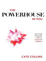 The Powerhouse in You