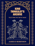 King Thinkalot's Archive: Tales from the Time of Magic