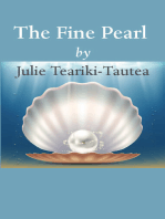 The Fine Pearl: Seeking Fine Pearls