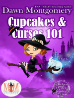 Cupcakes and Curses 101: Magic and Mayhem Universe: Kitchen Witch Academy, #2