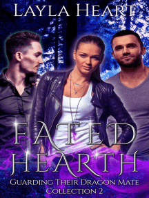 Fated Hearth: Guarding Their Dragon Mate Collection, #2