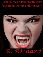 Anti-Necromancer: Vampire Reduction