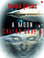 A Moon Called Gray Six