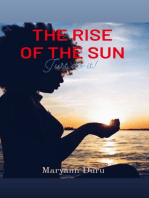 The Rise of the Sun
