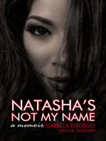 Natasha's Not My Name