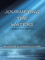 Journeying the Waters: A Book of Poetry and Prose