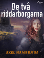 De två riddarborgarna