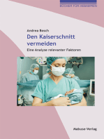 Den Kaiserschnitt vermeiden: Eine Analyse relevanter Faktoren