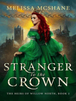 Stranger to the Crown: The Heirs of Willow North, #2