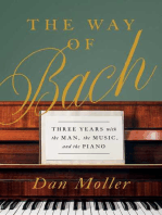 The Way of Bach: Three Years with the Man, the Music, and the Piano