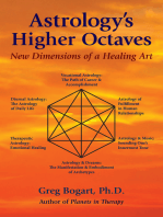 Astrology's Higher Octaves: New Dimensions of a Healing Art