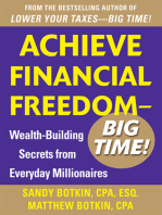 Achieve Financial Freedom – Big Time!