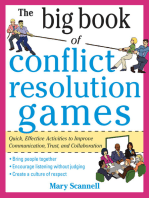 The Big Book of Conflict Resolution Games: Quick, Effective Activities to Improve Communication, Trust and Collaboration