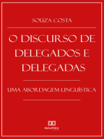 O Discurso de Delegados e Delegadas: uma abordagem linguística