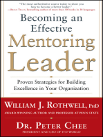 Becoming an Effective Mentoring Leader: Proven Strategies for Building Excellence in Your Organization