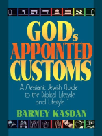 God’s Appointed Customs: A Messianic Jewish Guide to the Biblical Lifecycle and Lifestyle