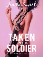 Taken by a Soldier: A BWWM Erotic Short