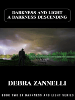 A Darkness Descending: Darkness And Light, #2