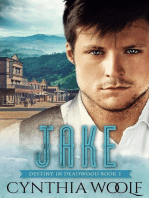 Jake: Destiny in Deadwood, #1