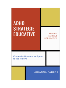 ADHD, Strategie educative per gli insegnanti: Pratico manuale per docenti