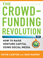 The Crowdfunding Revolution: How to Raise Venture Capital Using Social Media