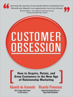 Customer Obsession: How to Acquire, Retain, and Grow Customers in the New Age of Relationship Marketing