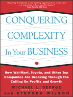 Conquering Complexity in Your Business: How Wal-Mart, Toyota, and Other Top Companies Are Breaking Through the Ceiling on Profits and Growth: How Wal-Mart, Toyota, and Other Top Companies Are Breaking Through the Ceiling on Profits and Growth