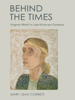 Behind the Times: Virginia Woolf in Late-Victorian Contexts