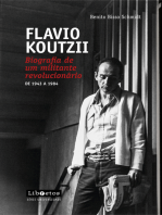 Flavio Koutzii: Biografia de um militante revolucionário de 1943 a 1984