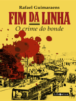 Fim da linha: o crime do bonde