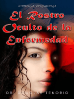 El Rostro Oculto De La Enfermedad