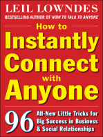 How to Instantly Connect with Anyone: 96 All-New Little Tricks for Big Success in Relationships: 96 All-New Little Tricks for Big Success in Business and Social Relationships