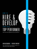 How to Hire and Develop Your Next Top Performer, 2nd edition