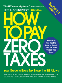 How to Pay Zero Taxes, 2020-2021: Your Guide to Every Tax Break the IRS  Allows by Jeff A. Schnepper - Ebook | Scribd