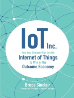 IoT Inc: How Your Company Can Use the Internet of Things to Win in the Outcome Economy