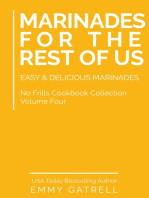 Marinades For the Rest of Us: Easy & Delicious Marinades (No Frills Cookbook Collection 4)