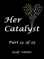Her Catalyst: Part 13 of 25