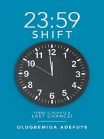 23:59 Shift