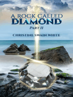 A Rock Called Diamond Part II