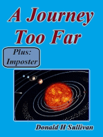 A Journey Too Far Plus Imposter