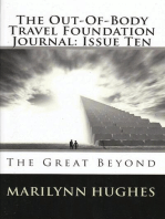 The Out-of-Body Travel Foundation Journal: The Great Beyond - Issue Ten