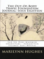 The Out-of-Body Travel Foundation Journal: Sad Ud Din Mahmud Shabistari – Forgotten Islamic Sufi Mystic - Issue Eighteen