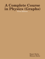 A Complete Course in Physics (Graphs) - First Edition