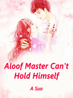 Aloof Master Can't Hold Himself: Volume 8