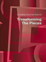 Transforming the Pieces