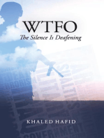 WTFO - The Silence Is Deafening
