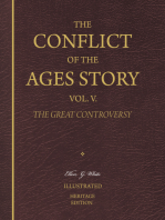 The Conflict of the Ages Story, Vol. V. - The Great Controversy
