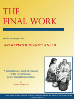 The Final Work - Answering Humanity's Need