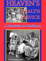 Heaven's Health Service - A Revolution in Healthcare